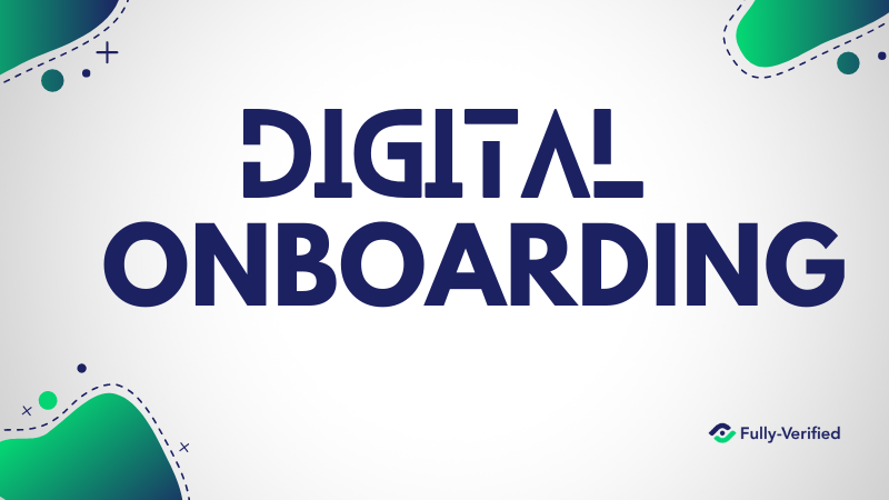 Digital_Onboarding_Fully-Verified